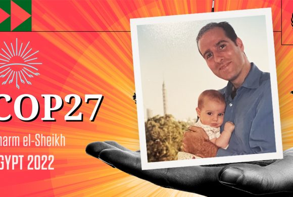 My Journey To COP27: Looking Back To Look Forward My Journey To COP27: Looking Back To Look Forward